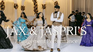 Jax amp Jaspri  EPIC PUNJABI ENGAGEMENT PERFORMANCE  OLD SCHOOL [upl. by Bois]