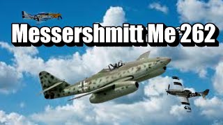 Messerschmitt Me 262 Cinematic [upl. by Eirehc]