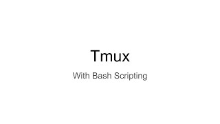 Tmux [upl. by Asiral]