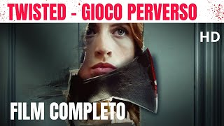 Twisted  Gioco perverso  Thriller  HD  Film completo in italiano [upl. by Mook61]