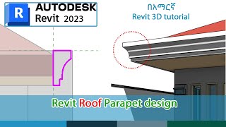 How to Create Roof Parapet in Revit EP20 revit20182024 [upl. by Martica]