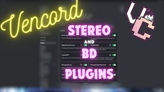 How to get Betterdiscord plugins and stereo on Vencord NEW [upl. by Amyas]