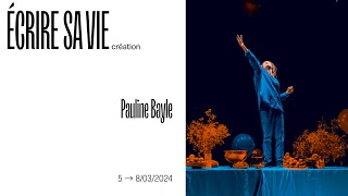 Écrire sa vie  Pauline Bayle [upl. by Wandy]