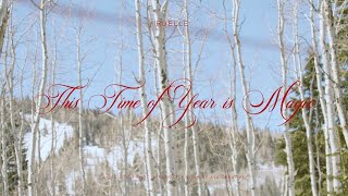 Ruelle  This Time Of Year Is Magic Official Lyric Video [upl. by Acceber212]