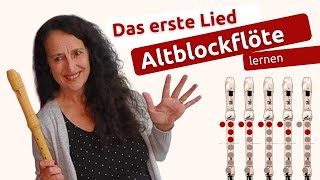 Altblockflöte spielen und lernen  Das erste Lied Blockflöte Recorder [upl. by Richie636]