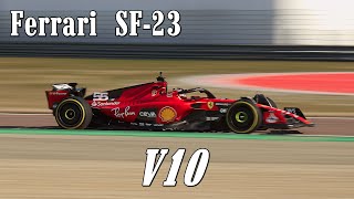 Ferrari F1 SF23 V10 Sound at Fiorano [upl. by Ahsrats79]