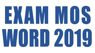 Examen MOS Word 2019 [upl. by Anauqal]