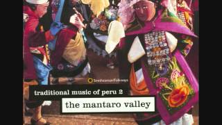 Peru  Traditional Music of Peru vol 2 The Mantaro Valley [upl. by Led]