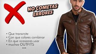 CHAQUETAS DE CUERO → Como combinar y vestirlas  muchos OUTFITS para hombre [upl. by Gusty354]