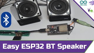 Easy ESP32 Bluetooth Speaker [upl. by Mcgruter431]