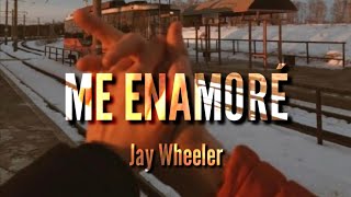 Me Enamoré  Jay Wheeler LETRA [upl. by Daryl715]