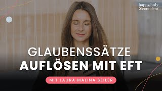 In 10 Minuten negative Glaubenssätze auflösen [upl. by Thin]