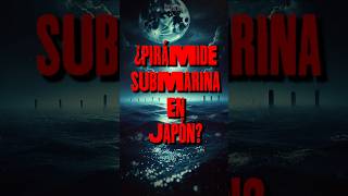 Descubre el Misterio de la Pirámide Submarina en Japón 🌊 [upl. by Kidd773]