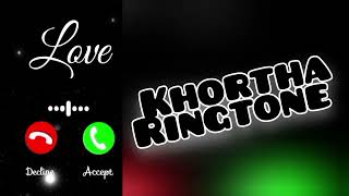 Khortha Ringtone 💞 bestringtone  रिंगटोन [upl. by Cirdek203]