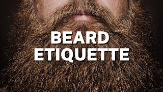 Are you following these Beard Etiquette rules [upl. by Primalia]