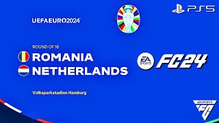 FC 24  Romania vs Netherlands  EURO 2024 Round Of 16 Match  PS5™ 4K60 [upl. by Aimac]