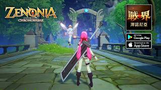 Zenonia Chronobreak TW  Official Launch Gameplay AndroidiOS [upl. by Benildis]