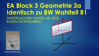 EA Niedersachsen Block 3a  BW Wahlteil 1 Mathe Abi 2023 Geometrie Werbefläche [upl. by Yenalem]