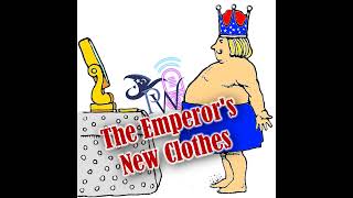 The Emperors New Clothes [upl. by Boudreaux]