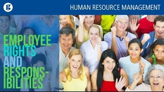 Employee Rights and Responsibilities [upl. by Leonanie262]