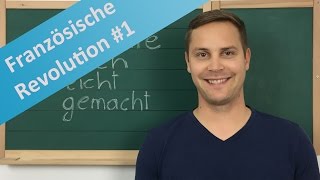 Die Französische Revolution – Bedeutung Ursachen Auslöser und das Revolutionsjahr 1789 [upl. by Nerak]