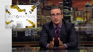 Automation Last Week Tonight with John Oliver HBO [upl. by Drud]