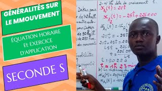 Généralités Sur Le Mouvement  Équation Horaire Seconde S Suite [upl. by Aivilys303]