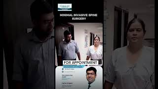 Successful Minimal Invasive Spine Surgery  Dr Sanyam Jain  Best Spine Surgeon in Delhi NCR [upl. by Craner]