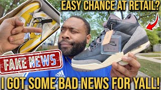 FAKE NEWS We NOT GETTING ‘Em Air Jordan 3 A Ma Maniere Good News [upl. by Suirtimed]