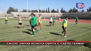 CALCIO UNITAS SCIACCA OSPITA IL CASTELTERMINI [upl. by Ikcin]