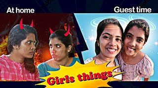 പെണ്പിള്ളേരെടെ ഓരോ കാര്യങ്ങളേ I സത്യാവസ്ഥ I Girls at home VS guest time I Reality Reels I Reethuz [upl. by Notsrik]