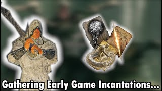 Elden Ring Gathering The Best Early Game Incantations [upl. by Parthena]