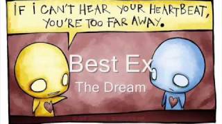 Best Ex  The Dream Download  Lyrics [upl. by Anadal833]