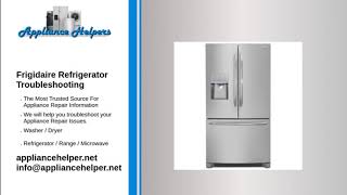 Frigidaire Refrigerator Troubleshooting [upl. by Woodie]