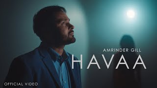 Havaa Official Video  Amrinder Gill  Dr Zeus  Harmanjeet  Judaa 3  Chapter 2 [upl. by Onateyac]