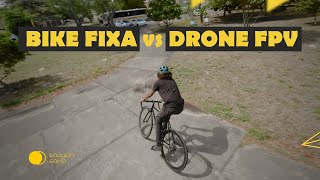 BIKE FIXA VS DRONE FPV FIXED GEAR BIKE [upl. by Ayoral134]