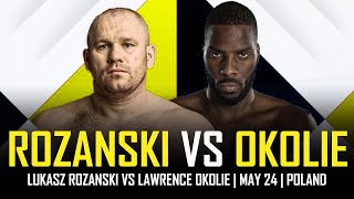 LUKASZ ROZANSKI VS LAWRENCE OKOLIE  WBC BRIDGERWEIGHT TITLE  MAY 24  POLAND [upl. by Rhodes]