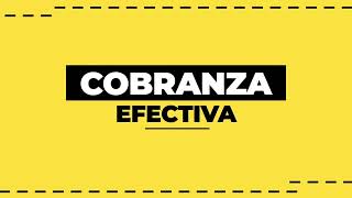 COBRANZA EFECTIVA [upl. by Ivah]