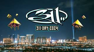 311 Day 2024  ONSALE NOW [upl. by Haneeja]