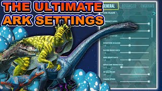 Ark Single Player Settings Easy  The Ultimate Settings for TAMINGEXPHARVESTINGBREDDING amp More [upl. by Ecined]