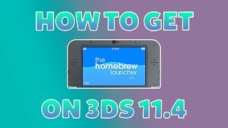 How to get Homebrew on 3DS 114 [upl. by Lorelle]