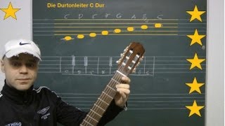 Harmonielehre Gitarre  Durtonleiter Teil 1 C Dur [upl. by Verdie609]