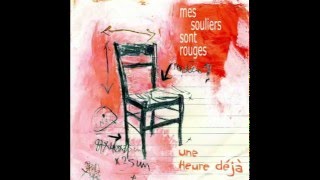 Mes souliers sont rouges Qui sait LBDT [upl. by Stacey]