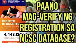 ATTENTION FILIPINO SENIOR CITIZENS PAANO MAGVERIFY NG REGISTRATION SA NCSC DATABASE [upl. by Sucramaj]