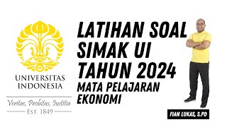 LATIHAN SOAL SIMAK UI 2024 MATA PELAJARAN EKONOMI [upl. by Mable]