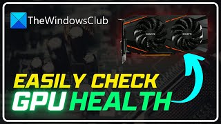 How to check GPU health on a Windows computer [upl. by Anaele]