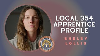 IBEW 354 Apprentice Profile  Shelby Lollis [upl. by Swirsky]