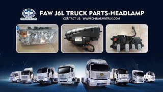 FAW J6L Truck PartsHeadlamp Structure Module [upl. by Annaoi]