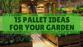 15 Inspiring Pallet Ideas For Yout Garden [upl. by Tnerual363]