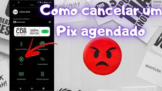 Como cancelar um agendamento de pix no app do banco next [upl. by Brien]